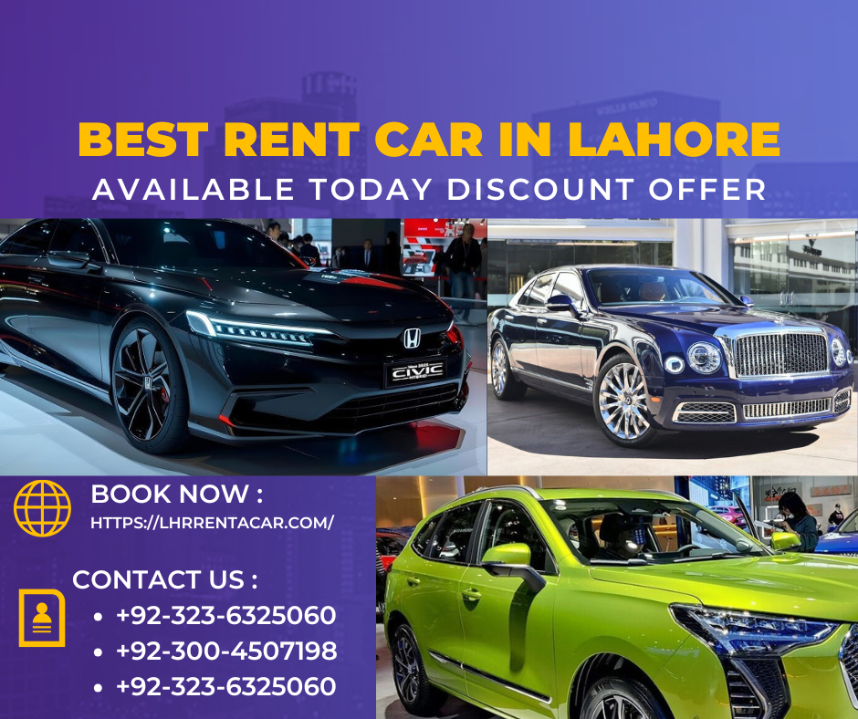 Rent a Car Lahore: Luxury Car Rental Services in 2025